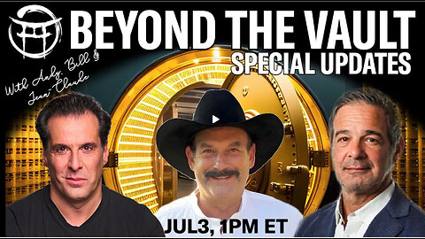 BEYOND THE VAULT WITH BILL HOLTER, ANDY SCHECTMAN & JEAN-CLAUDE JULY 3