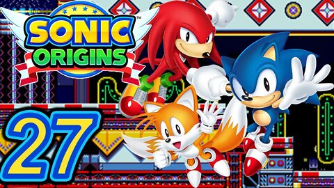 NEW CARNIVAL MUSIC | Sonic Origins (Anniversary Mode) Let's Play - Part 27