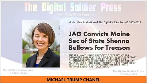 JAG CONVICTS MAINE SEC OF STATE SHENNA BELLOWS FOR TREASON