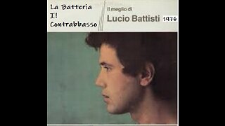 LUCIO BATTISTI -La Batteria Il Contrabbasso 1976- 7°Album (Full Album)