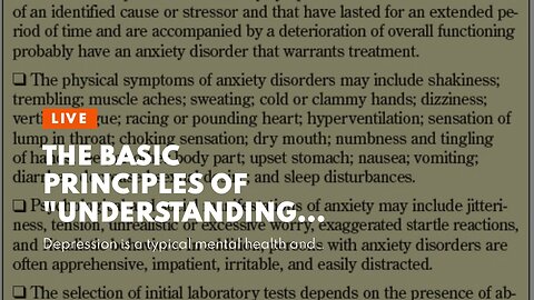 The Basic Principles Of "Understanding Anxiety: Causes, Symptoms, and Treatment Options"