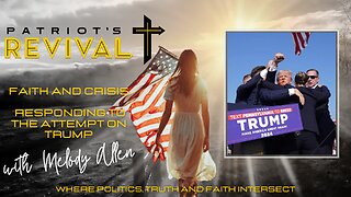 Faith and Crisis | A Response to a Country in Crisis and the attempt on Trump’s life