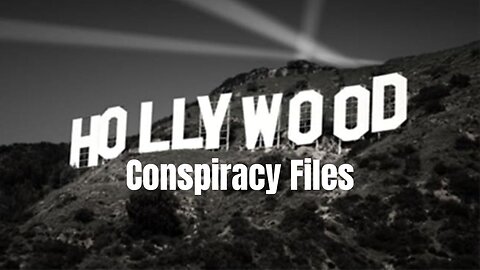 Hollywood's Conspiracy Files - Documentary
