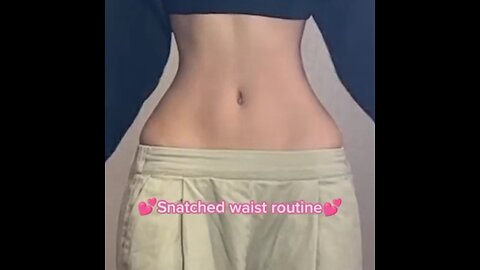 Snatched Waist Crazy routine