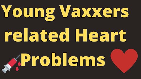 More than 100 Young People Hospitalized for Heart Related Problems after Vax