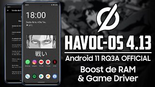 Havoc-OS ROM v4.13 | Android 11 | Game Driver no Modo de Jogo, Boost de RAM e Monet no Android 11!