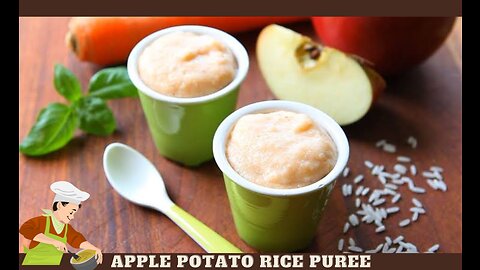 Baby food recipe - rice potato apple puree