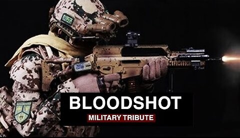 The Military Tribute, Bloodshot