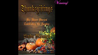 THANKSGIFTINGS, Six Short Stories Celebrating the Season