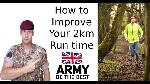 British Army | How to Improve Your British Army Assessment 2km run time
