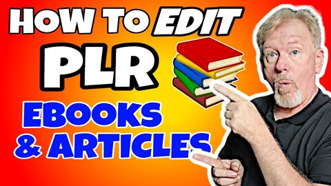 How To Edit PLR eBooks and Articles