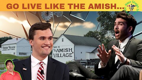 PRACTICE WHAT YOU PREACH: Charlie Challenges Hasan to LIVE LIKE Amish
