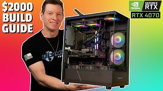 THE $2000 PC BUILD GUIDE! RTX 4070 ( w/Benchmarks )