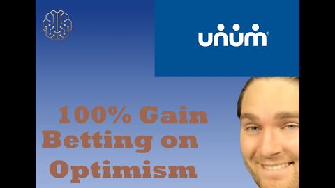 UNM Stock, up 100% Betting on Optimism | Case Study