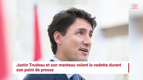 Justin Trudeau et son manteau volent la vedette durant son point de presse (VIDÉO)