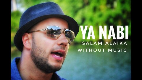 Ya Nabi Salam Alayka/Beautiful Naat with lyrics by Maher Zain/Without music- Vocals only