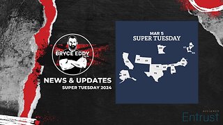 News & Updates | Super Tuesday 2024