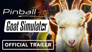 Pinball FX - Official Goat Simulator Pinball Table DLC Trailer