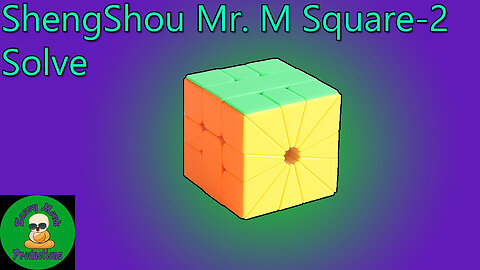 ShengShou Mr. M Square-2 Solve