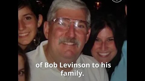 Bob Levinson: Hostage in Iran for 13 Years