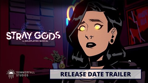 Stray Gods: The Roleplaying Musical | Release Date Trailer