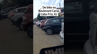 De bike no Boulevard Canal [ Cabo Frio, RJ] #shorts