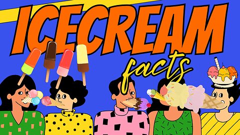 🍧TOP 5 FACTS ABOUT ICE CREAM🍧