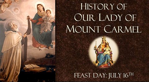 Our Lady of Mount Carmel: FULL FILM, documentary, history, of Brown Scapular and Lady of Mt. Carmel