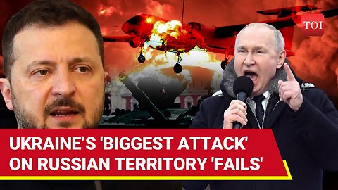 Putin's Men 'Crush' Ukraine's 'Biggest Attack' On Russia; 75 Drones 'Destroyed