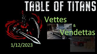 #TableofTitans Vettes & Vendetta