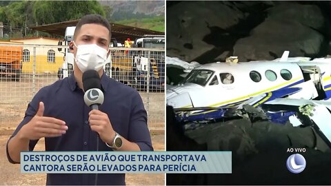 Destroços de avião que transportava cantora serão levados para perícia