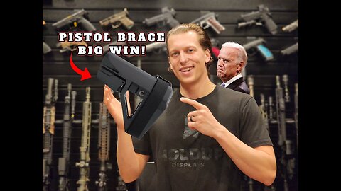 2024 Pistol Brace Update - SB Tactical WIN
