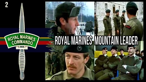 Royal Marines Mountain Leader Course Part 2