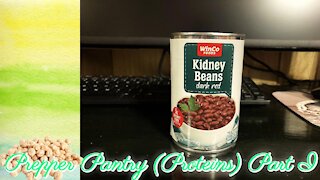 PREPPER PANTRY (Proteins) Part I