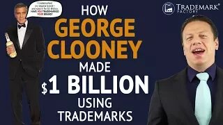How George Clooney Made $1 Billion Using Trademarks?