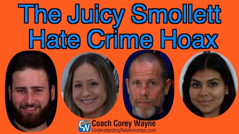 The Juicy Smollett Hate Crime Hoax