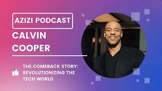 #106 - Calvin Cooper: Navigating Tech and Real Estate Innovations