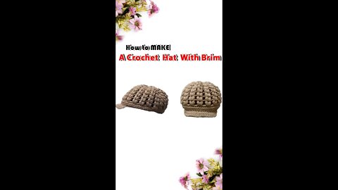 How to Make A Crochet Hat With A Brim #shorts