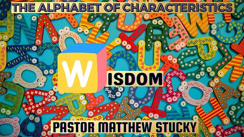 The Alphabet of Characteristics | Wisdom | Solomon