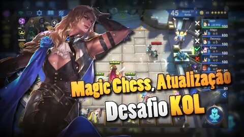 TUDO SOBRE MAGIC CHESS • ATUALIZAÇÃO E NOVO PERSONAGEM • DESAFIO KOL | Mobile Legends