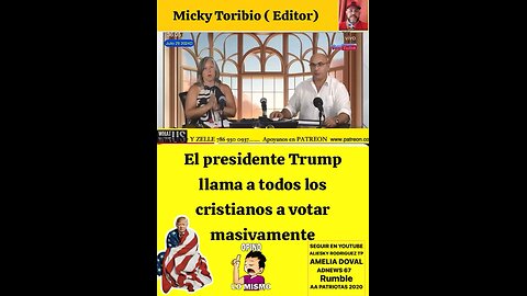 DONALD J TRUMP LLAMA A LOS CRISTIANOS A VOTAR MASIVAMENTE