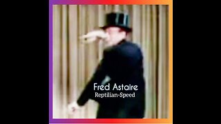 FRED ASTAIRE: Reptilian-Speed 🕺