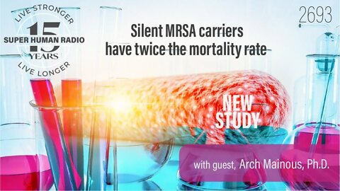 Silent MRSA Carriers Have Twice the Mortality Rate