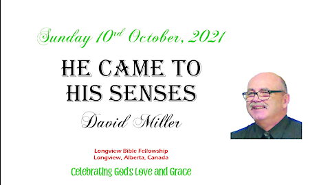 He Came to his Senses - David Miller