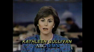 March 29, 1986 - Kathleen Sullivan ABC 'World News Tonight' Promo