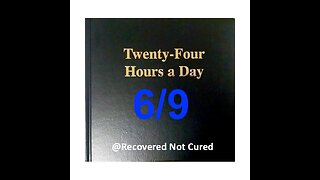 Twenty-Four Hours A Day Book Daily Reading – June 9 - A.A. - Serenity Prayer & Meditation