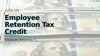 Employee Retention Tax Credit