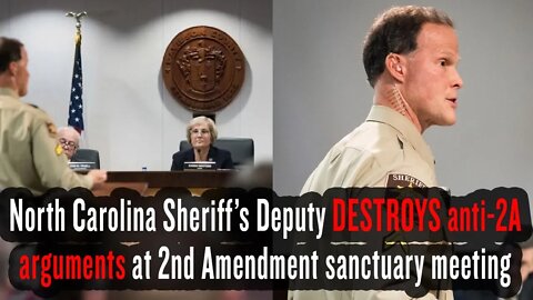 North Carolina Sheriff’s Deputy DESTROYS anti-2A arguments at 2nd Amendment sanctuary meeting