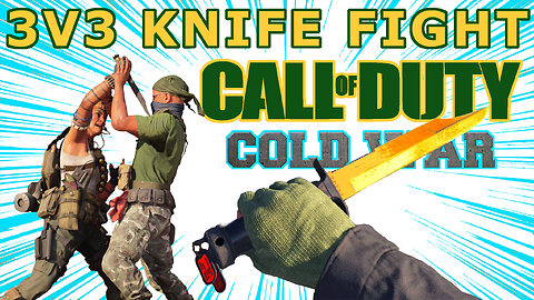 3V3 KNIFE FIGHT - Call of Duty: Black Ops Cold War, Season 2 Online Multiplayer Gunfight: 3V3 Knife Fight, 2021
