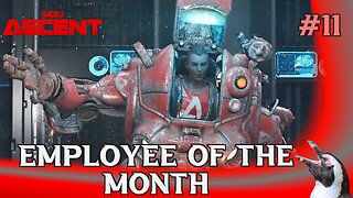 The Ascent – Episode 11 – Employee of the Month